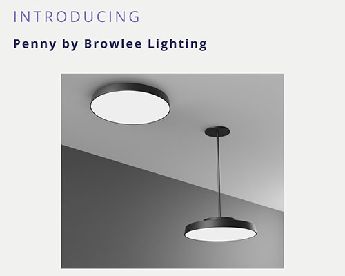 ad for introducing Penny light fixtures by Brownlee Lighting