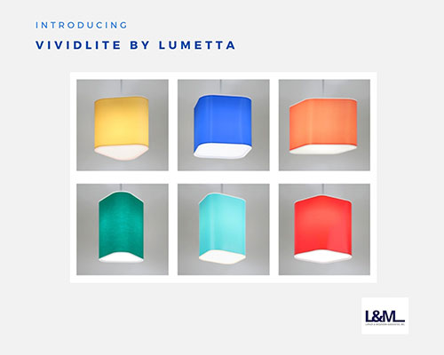 Vividlite Lumetta Lighting Solutions vividlite lumetta lighting ad